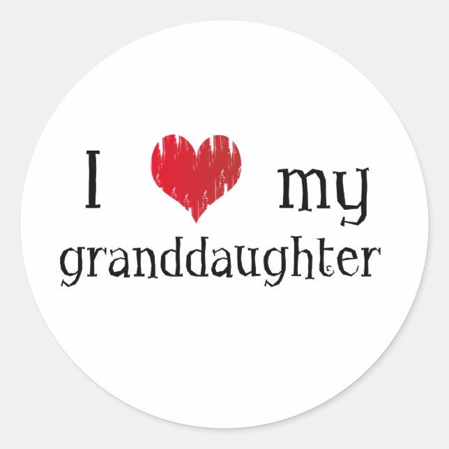 I love my granddaughter classic round sticker (Front)