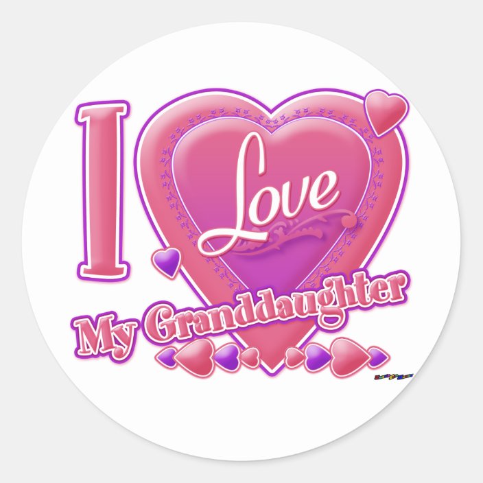 I Love My Granddaughter pink/purple - heart Classic Round Sticker ...