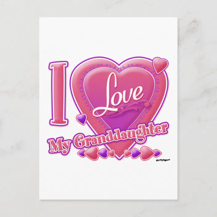 I Love My Granddaughter Images I Love My Granddaughter Pink/Purple - Heart Postcard | Zazzle.com