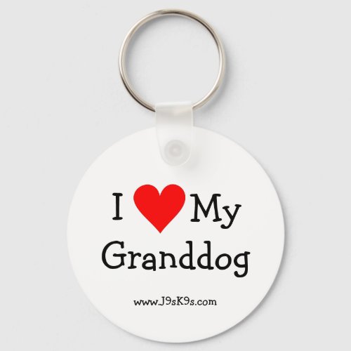 I Love My Granddog Keychain