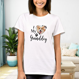 I Love My Granddog Personalized Grandma Pet Photo  T-Shirt