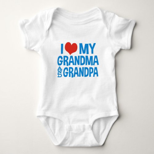 I Love My Grandma and Grandpa Baby Bodysuit