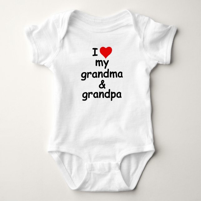 I love my grandma and grandpa baby bodysuit (Front)