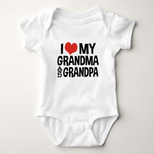 I Love My Grandma and Grandpa Baby Bodysuit