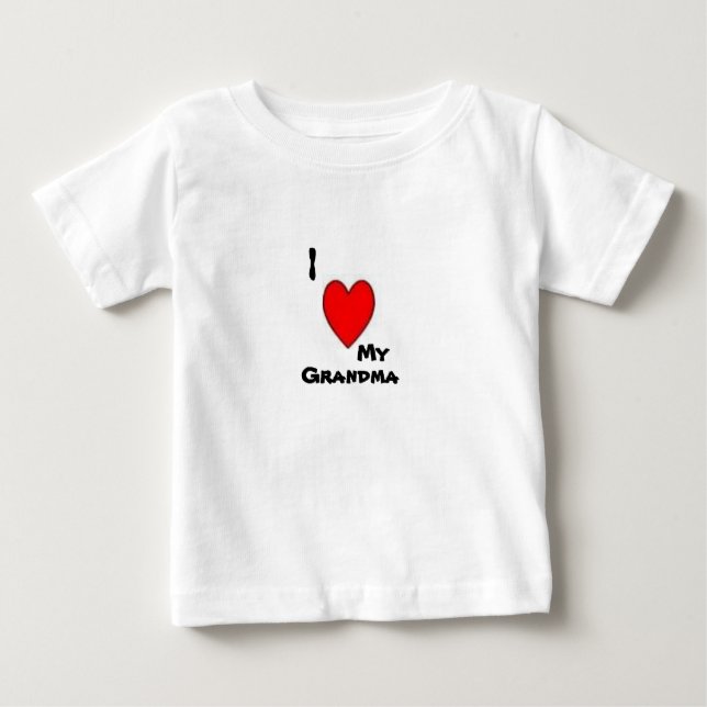 I love my Grandma Baby T-Shirt (Front)