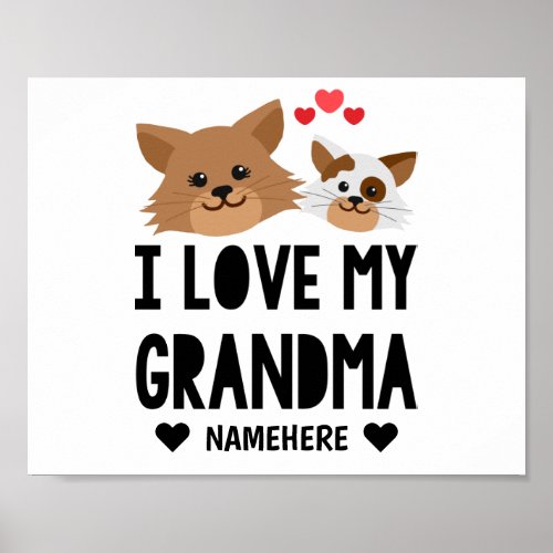 I Love My Grandma _Cats Poster