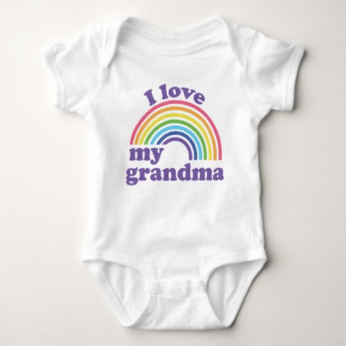 I Love My Grandma _ Cute Rainbow  Baby Bodysuit