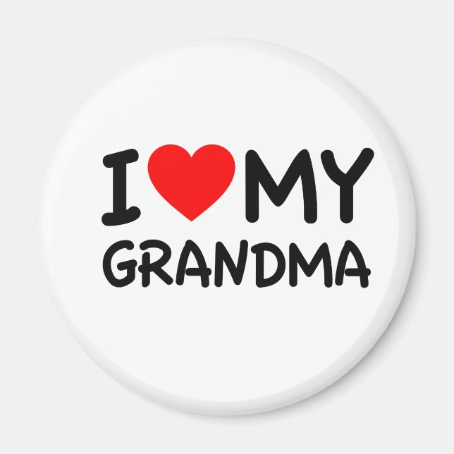 I love my Grandma Magnet (Front)