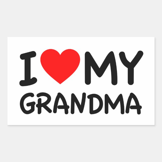 I love my Grandma Rectangular Sticker (Front)