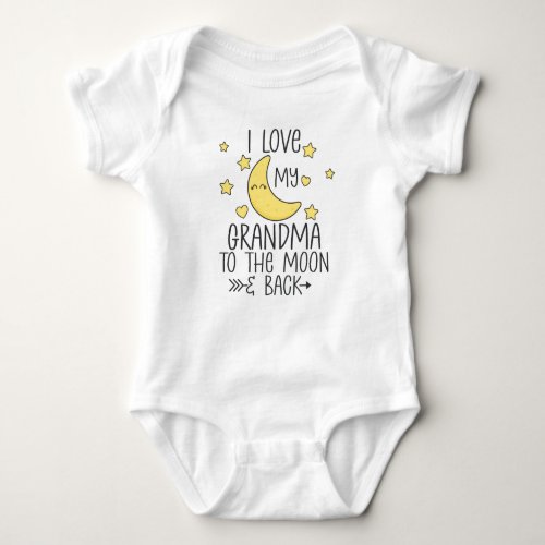 I Love My Grandma To The Moon And Back Baby Bodysuit