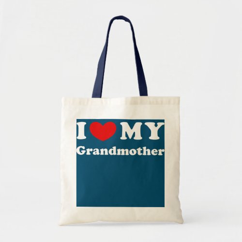 I Love My Grandmother I Heart My Grandmother  Tote Bag