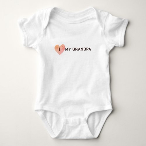 I Love My Grandpa Baby Bodysuit