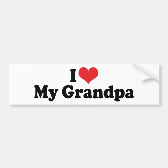 I Love My Grandpa Bumper Sticker (Front)