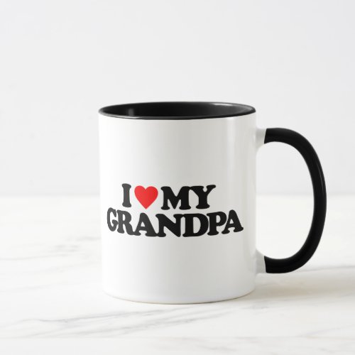 I LOVE MY GRANDPA MUG