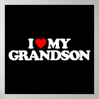 Grandson Posters | Zazzle