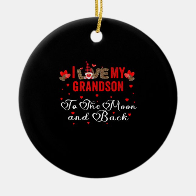 I Love My Grandson To The Moon And Back Ceramic Ornament (Front)