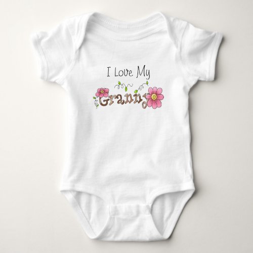 I Love My Granny Infant Baby Bodysuit