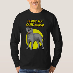 I Love My Gray Cane Corso T-Shirt