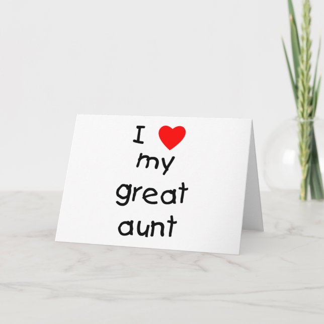 I Love My Great Aunt Card (Front)
