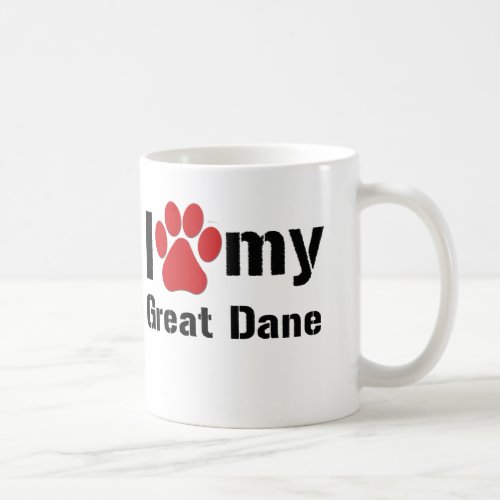 I Love My Great Dane Coffee Mug