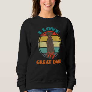 I Love My Great Dane Dog Cute Retro Sweatshirt