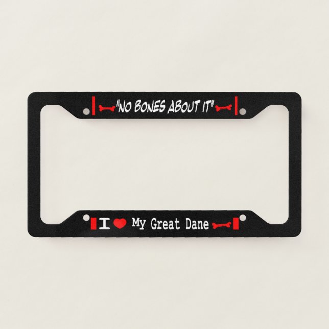I Love My Great Dane License Plate Frame (Front)
