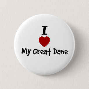I Love My Great Dane Pinback Button