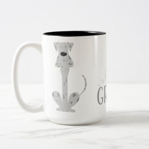 I love my great dane Two_Tone coffee mug