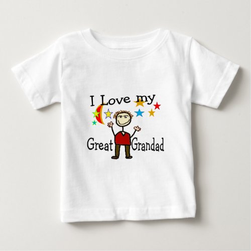 I Love My Great Grandad Baby T_Shirt