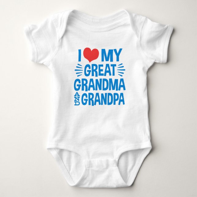 I Love My Great Grandma and Grandpa Baby Bodysuit (Front)