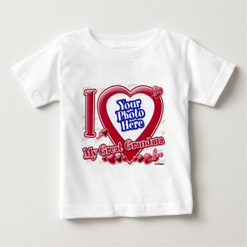 I Love My Great Grandma red heart _ photo Baby T_Shirt