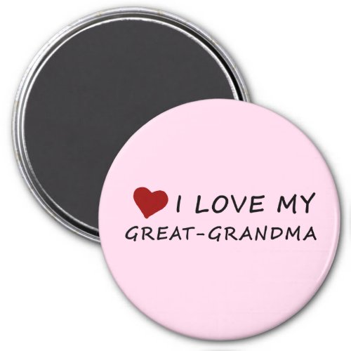 I Love My Great_Grandma with Heart Pink Magnet