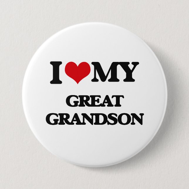 I love my Great Grandson Button (Front)