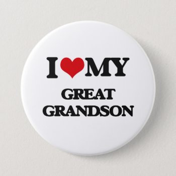 I Love My Great Grandson Button by familygiftshirts at Zazzle
