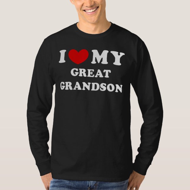 I Love My Great Grandson, I Heart My Great Grandso T-Shirt (Front)