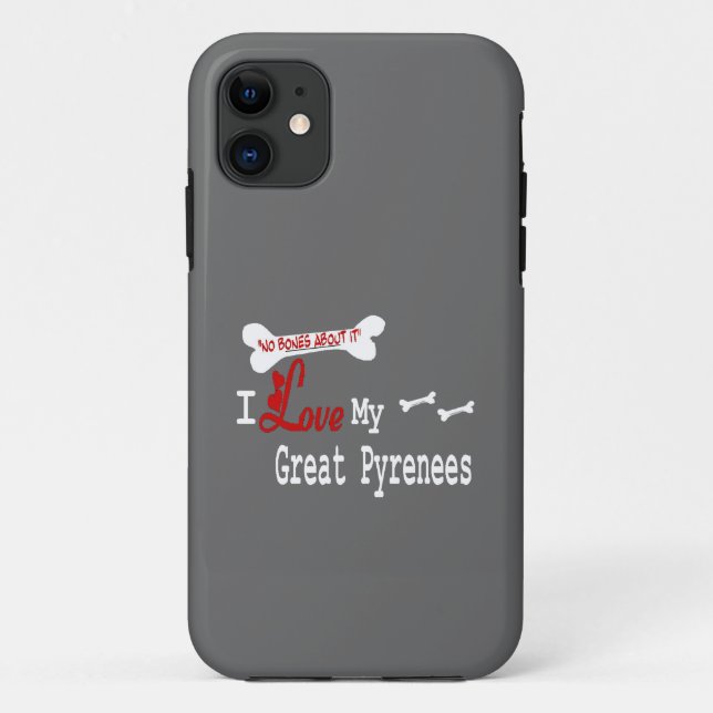 I Love My Great Pyrenees Case-Mate iPhone Case (Back)