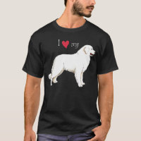 I Love my Great Pyrenees