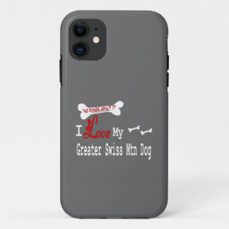 I Love My Greater Swiss Mountain Dog iPhone 11 Case