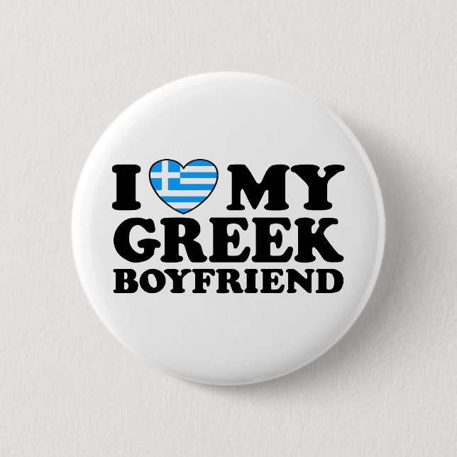 I Love My Greek Boyfriend Pinback Button (Front)