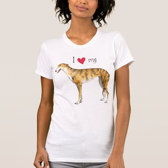 I Love my Greyhound T-Shirt (Front)