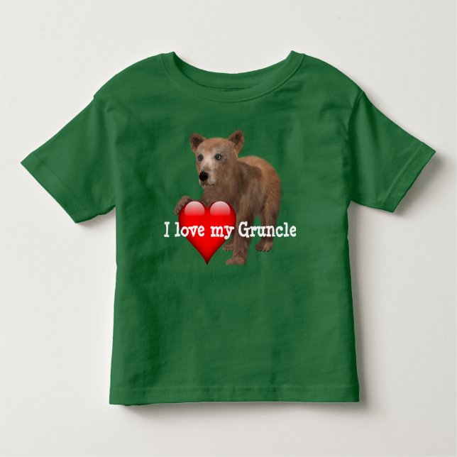 "I love my Gruncle!" Toddler T-shirt (Front)