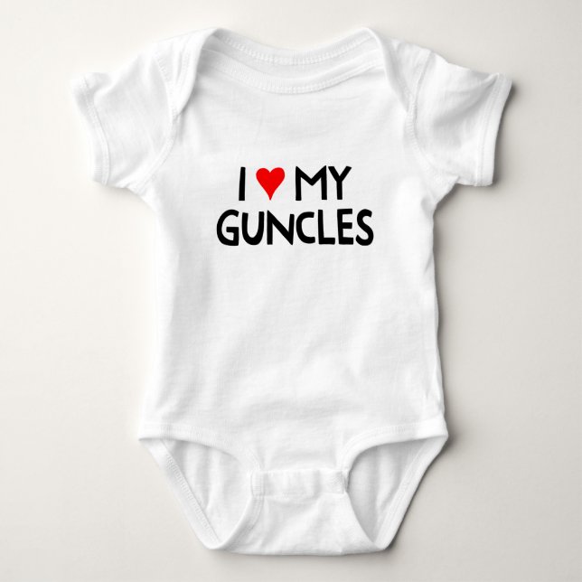 I Love My Guncles. Baby Bodysuit (Front)