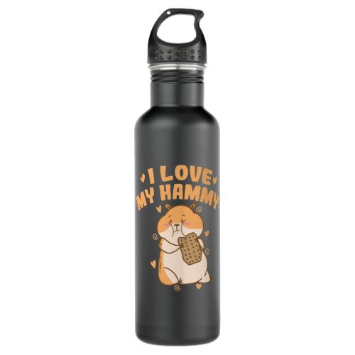 I Love my Hammy Nagetier Hamster Haustier Stainless Steel Water Bottle