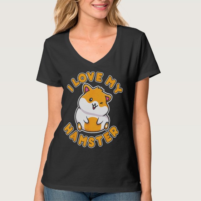 I Love My Hamster T-Shirt (Front)