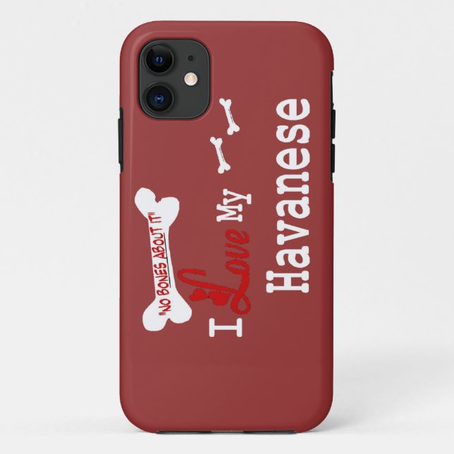 I Love My Havanese Case-Mate iPhone Case (Back)