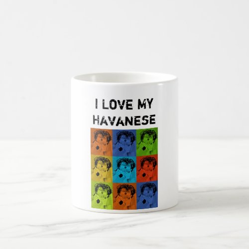 I Love My Havanese Coffee Mug