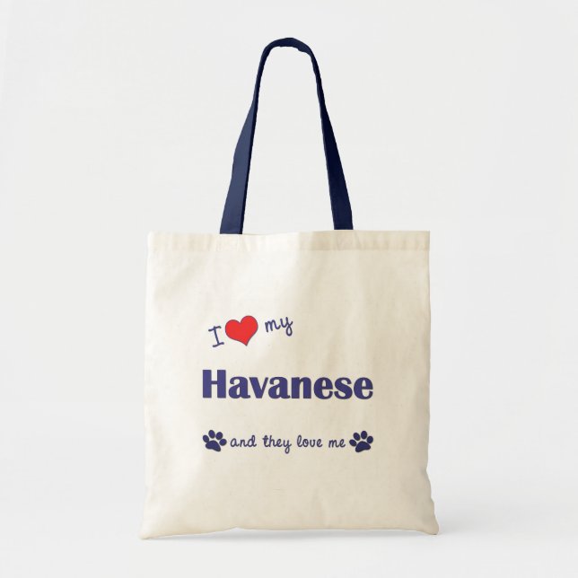 I Love My Havanese (Multiple Dogs) Tote Bag (Front)