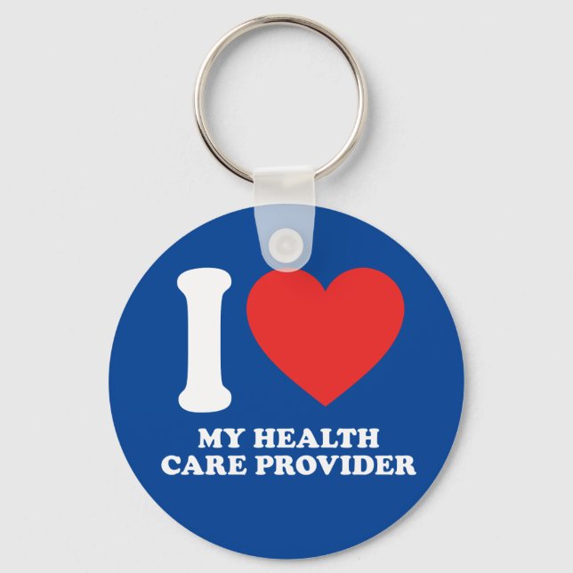 I Love My Health Care Provider Keychain (Front)