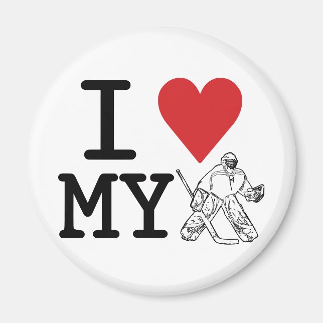 I Love My Hockey Goalie Magnet (Front)