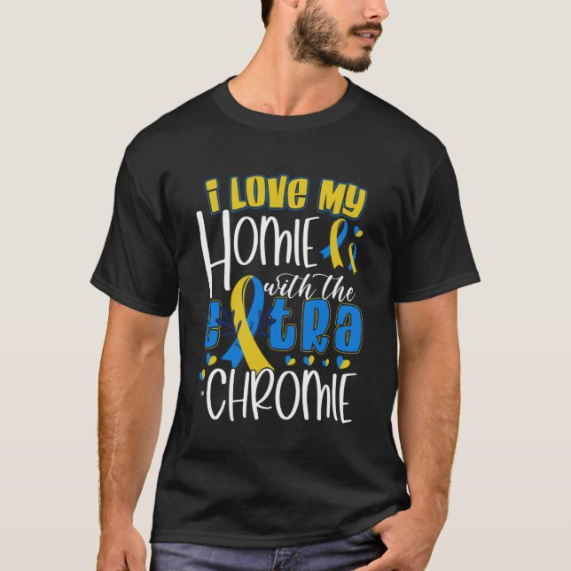 I Love My Homie With An Extra Chromie Dad Mom Kids T-Shirt (Front)